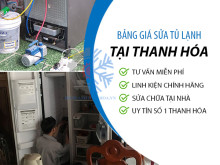 Bảng giá sửa tủ lạnh tại Thanh Hóa